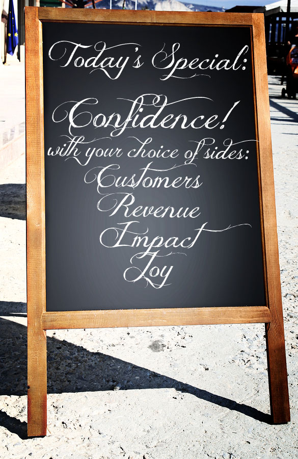 Join Us in the Digital Dining Room: Confidence with a Side of More Customers